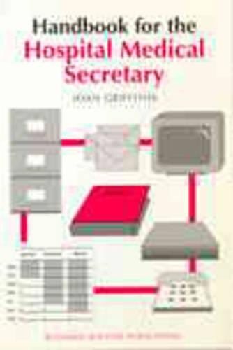 Handbook for the Hospital Medical Secretary