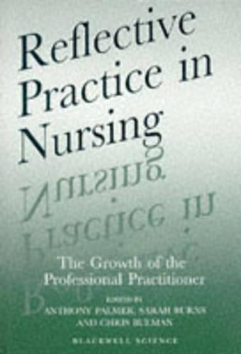 Reflective Practice in Nursing