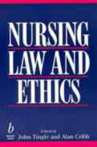 Nursing Law and Ethics