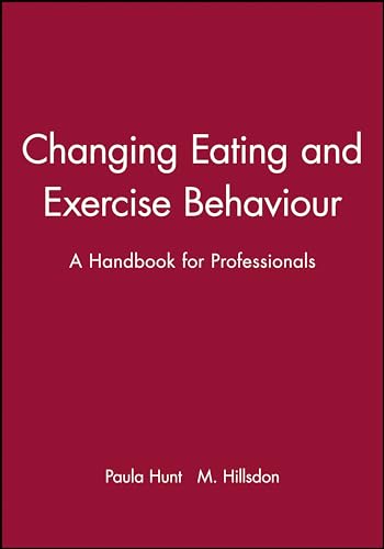 Changing Eating and Exercise Behaviour