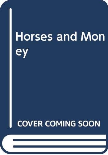 Horse and Money