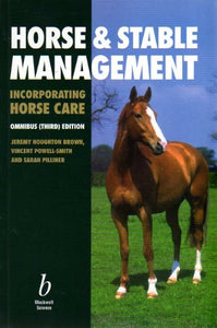 Horse and Stable Management (Incorporating Horse Care) 