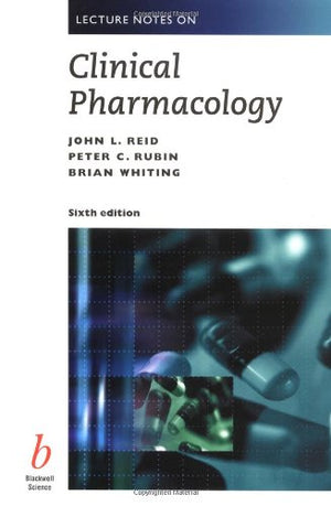 Lecture Notes on Clinical Pharmacology