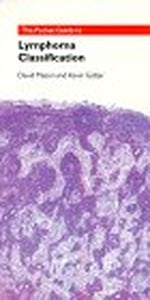 The Pocket Guide to Lymphoma Classification 