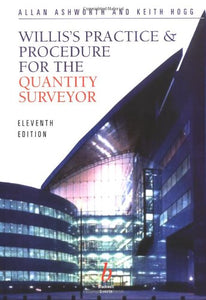 Practice and Procedure for the Quantity Surveyor 