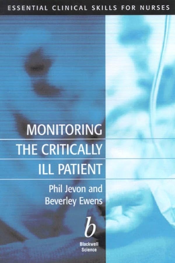 Monitoring the Critically Ill Patient