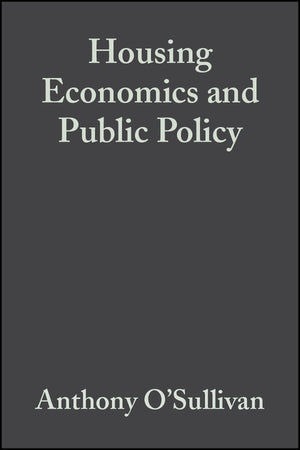 Housing Economics and Public Policy