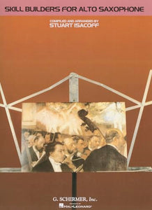 Skill Builders for Alto Saxophone 