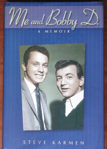 Me and Bobby D.