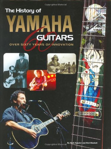 The History Of Yamaha Guitars