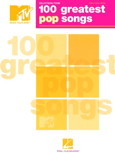 Selections from 100 Greatest Pop Songs: Mtv Music Television