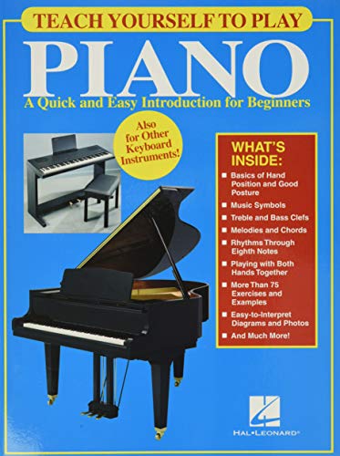 Teach Yourself to Play Piano.
