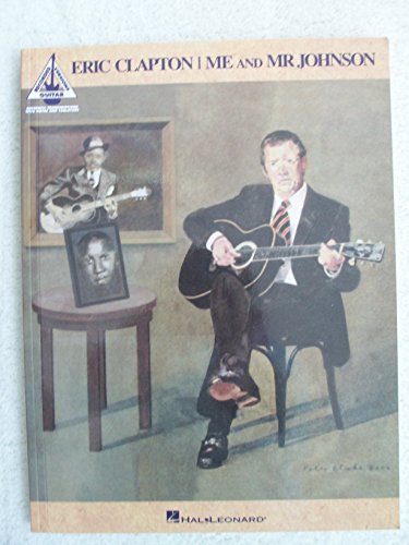 Eric Clapton - Me and Mr. Johnson