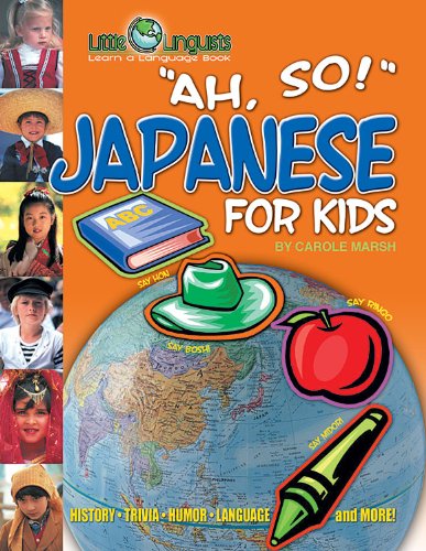 Ah, So! Japanese for Kids
