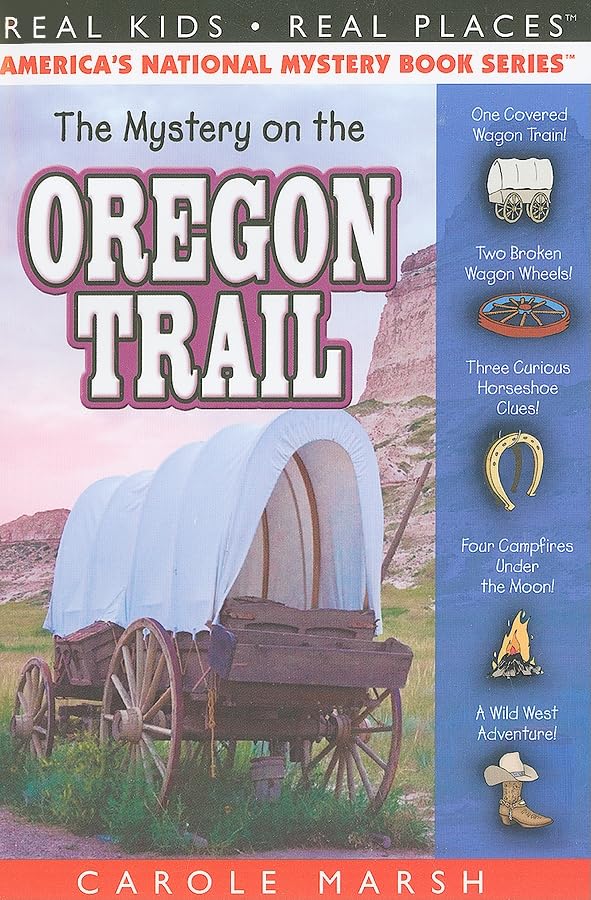 The Mystery on the Oregon Trail