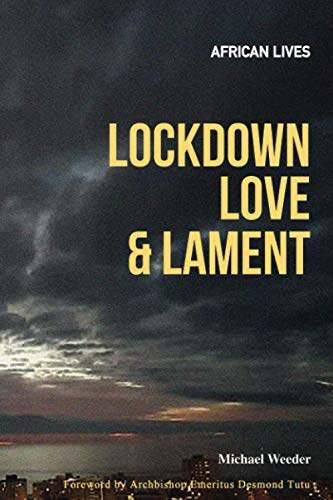 Lockdown Love and Lament