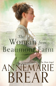The Woman from Beaumont Farm 