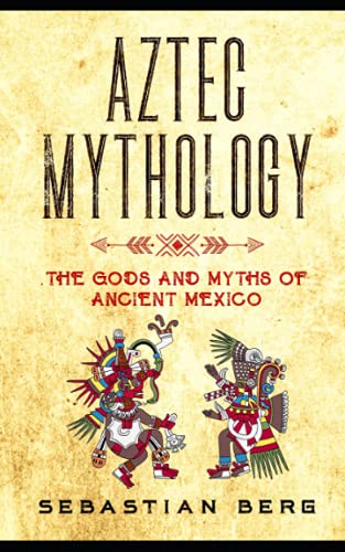 Aztec Mythology