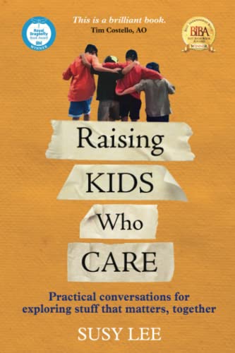 Raising Kids Who Care