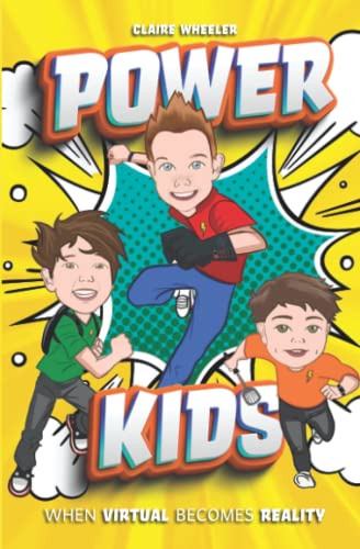 Power Kids: When Virtual Becomes Reality