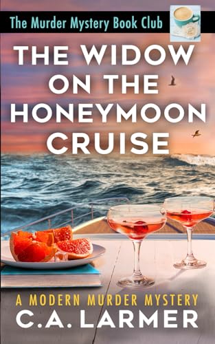 The Widow on the Honeymoon Cruise