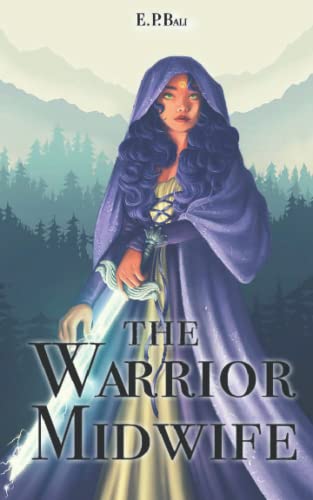 The Warrior Midwife