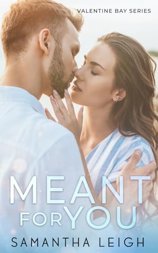 Meant For You