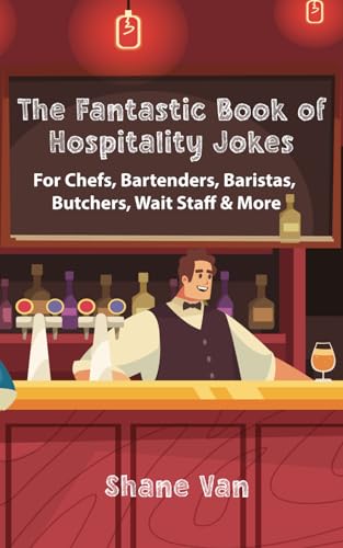 The Fantastic Book of Hospitality Jokes