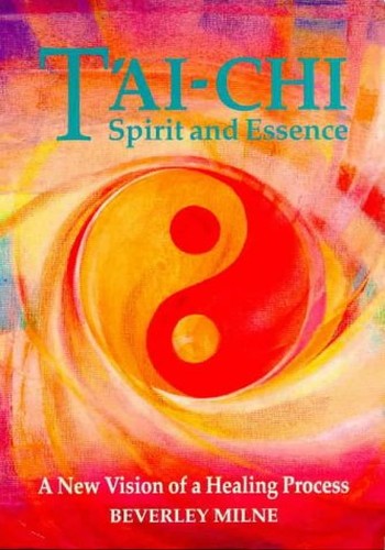 Tai-chi Spirit and Essence
