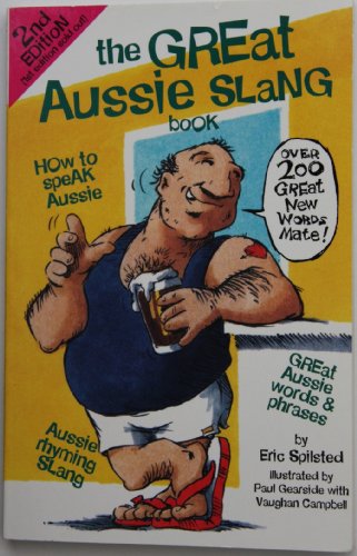 The Great Aussie Slang Book