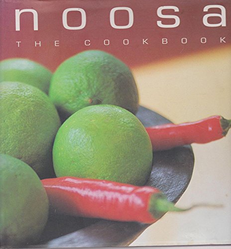 Noosa: the Cookbook