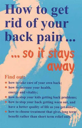 How to Get Rid of Back Pain