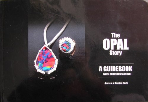The Opal Story : A Guidebook with DVD