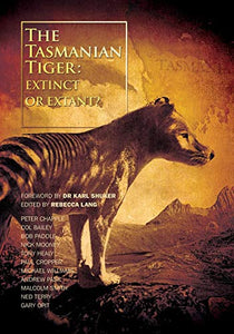 The Tasmanian Tiger 