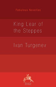 King Lear of the Steppes 