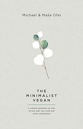 The Minimalist Vegan