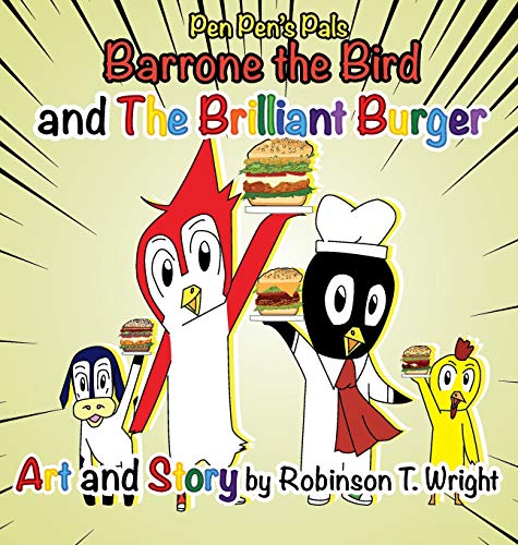 Barrone the Bird and the Brilliant Burger