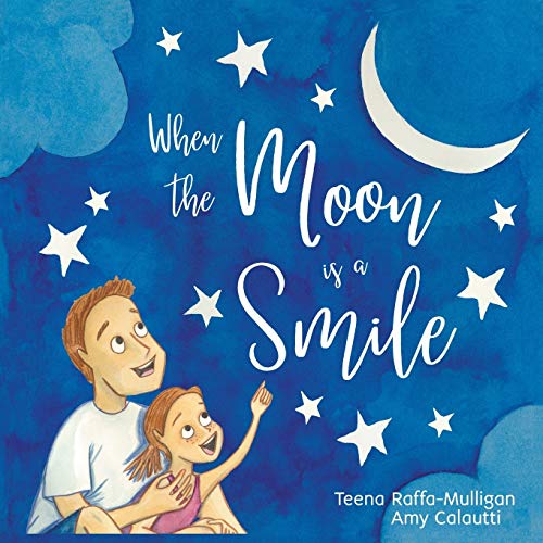 When The Moon Is A Smile