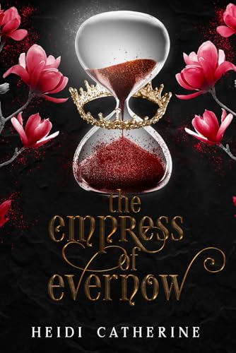 The Empress of Evernow