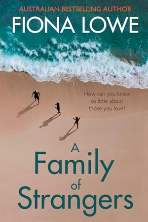 A Family of Strangers