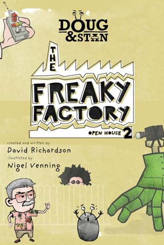 Doug & Stan - The Freaky Factory