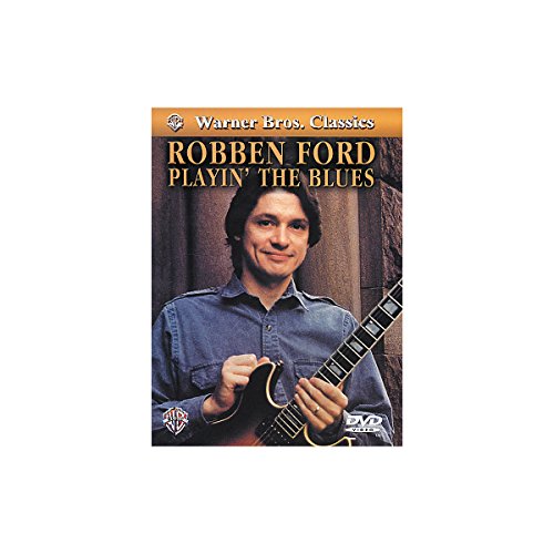 Robben Ford: Playin' The Blues [DVD]