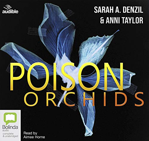 Poison Orchids