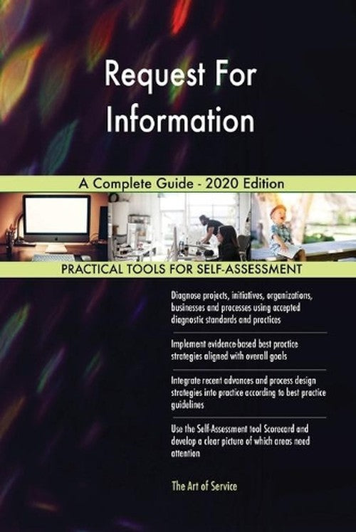 Request For Information A Complete Guide - 2020 Edition