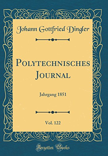 Polytechnisches Journal, Vol. 122