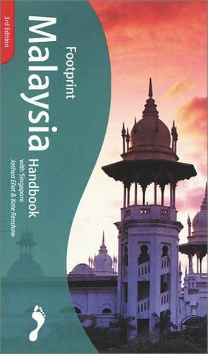 Malaysia with Singapore Footprint Handbook