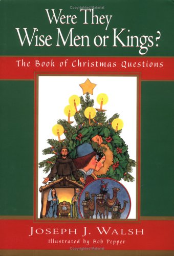 Were They Wise Men or Kings?