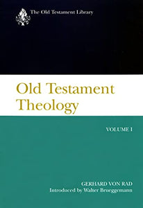 Old Testament Theology, Volume I 