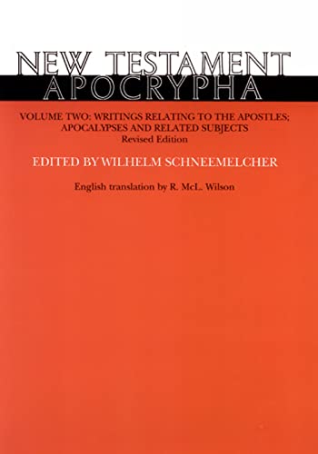 New Testament Apocrypha, Volume 2, Revised Edition
