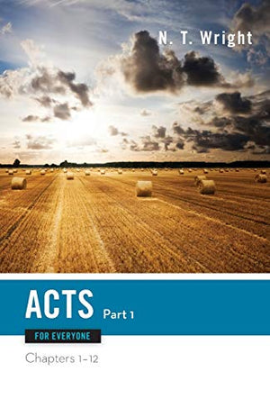 Acts for Everyone, Part One